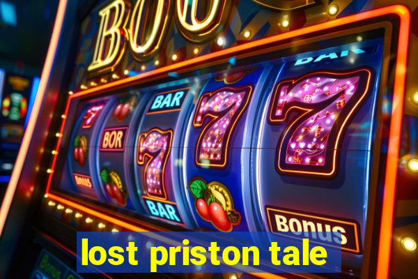 lost priston tale